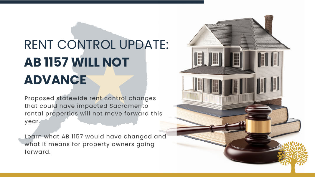 AB 1157 Rent Control Proposal Will Not Advance: What Sacramento Rental Property Owners Need to Know